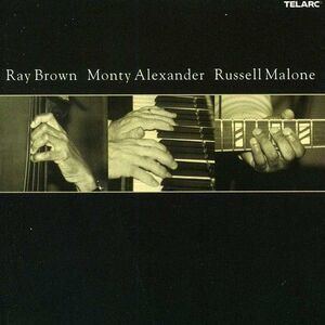 Ray Brown - Ray Brown, Monty Alexander, Russell Malone  CD